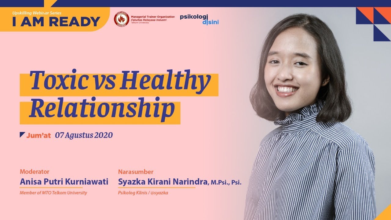 Toxic Vs Healthy Relationship IAmReadyWebinarSeries YouTube