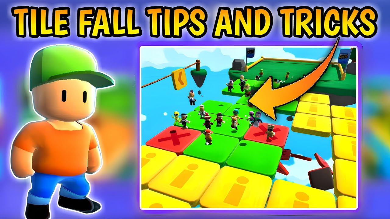 Stumble guys Tile Fall Tips and Tricks