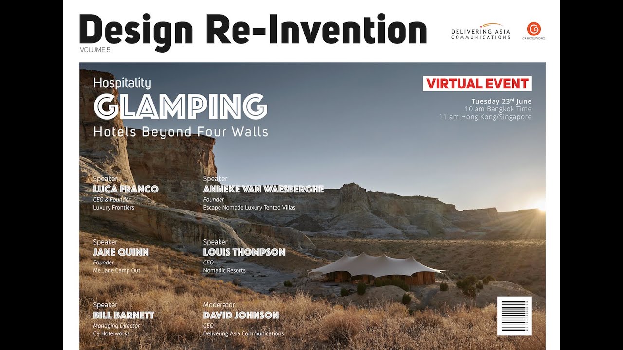 Design Re-Invention. Hospitality. Glamping – Hotels Beyond Four Walls
