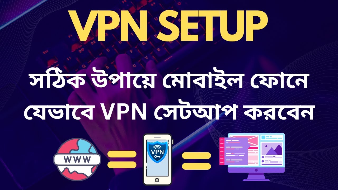 How to setup vpn properly on smart phone expert unity youtube