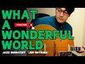 What A Wonderful World (Jazz Guitar) 2025