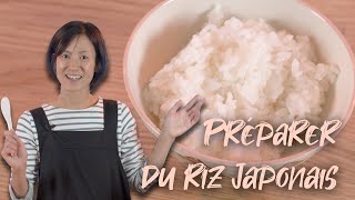 🍚 Comment préparer le riz Japonais 🥢