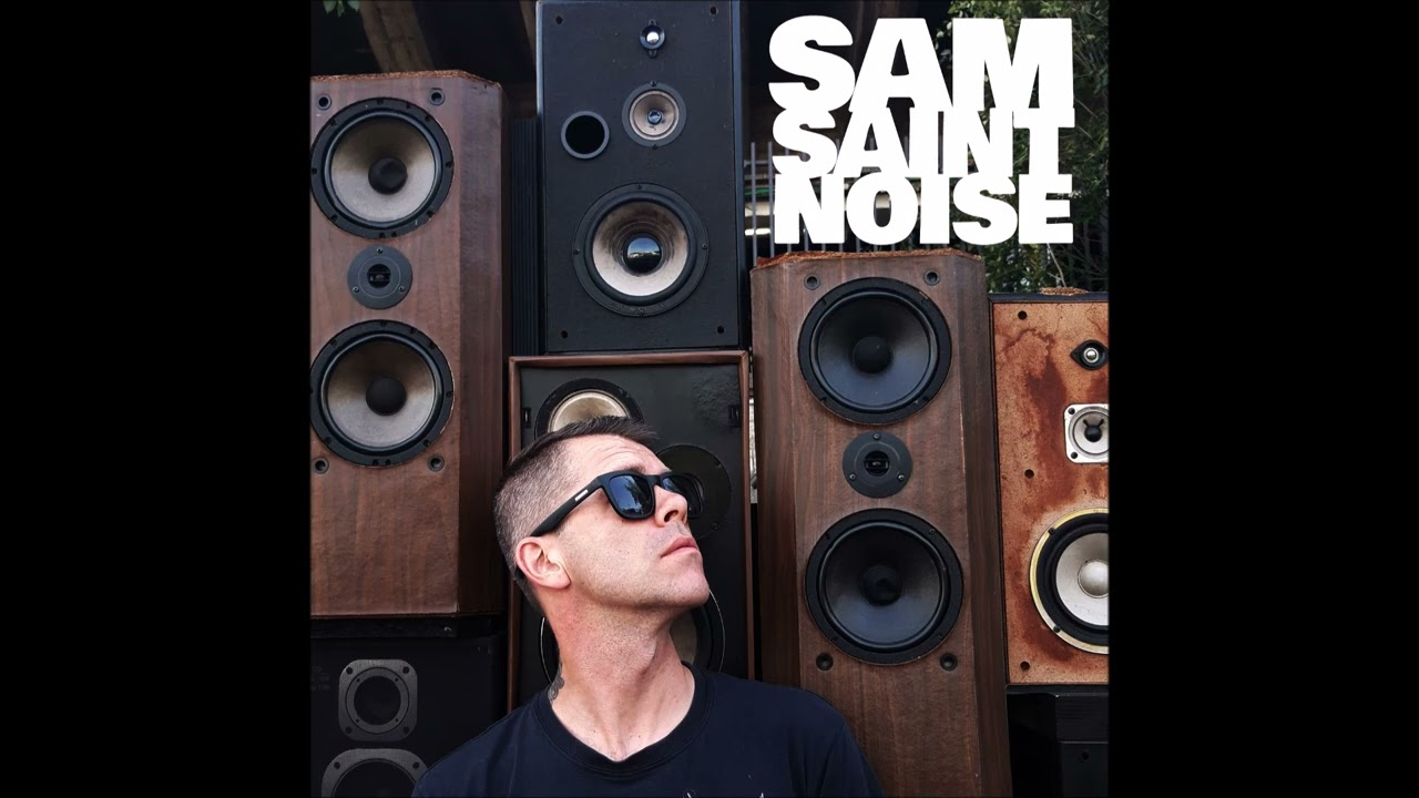 Sam - Saint Noise (full Album 2025)