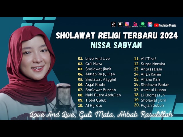 Sholawat Terbaru || Nissa Sabyan Sholawat Religi Terbaru 2024 || Love And Live - Guli Mata class=