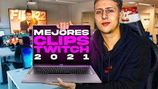 LOS MEJORES CLIPS DE TWITCH 2021