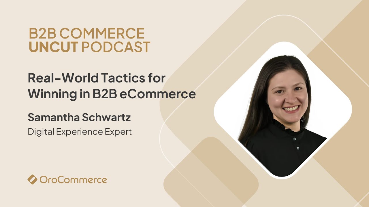 RealWorld Tactics for Winning in B2B with Samantha Schwartz