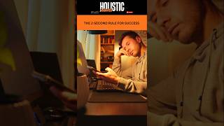 THE 2-SECOND RULE FOR SUCCESS #HABITS #GOALS #lifehacks