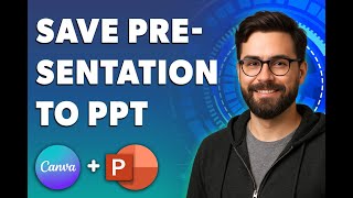 How To Save Canva Presentation To Powerpoint [2026 Guide]