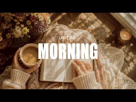 Start Your Day with God 🌸 Peaceful Morning Worship for a Still and Grateful Heart