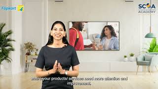 Complaint Handling Serving Extra Mile Smile Se | Flipkart SOCA Batch 1