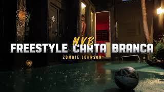 ZOMBIE JOHNSON '' Freestyle Carta Branca '' ( Vídeo Oficial )