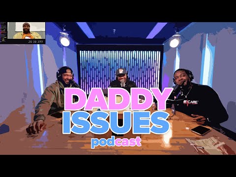 Daddy Issues: Taking Accountability