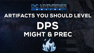 DCUO: DPS Artifacts You Should Level!