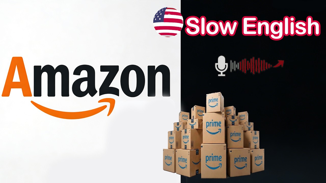 ‘’Amazon Success Story” ✅ Slow English for Beginners -11