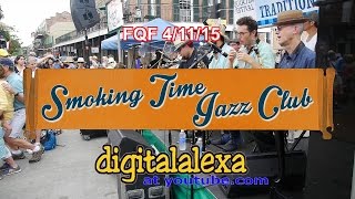 Smoking Time Jazz Club - Entire Gig FQF 4/11/15  - MORE at DIGITALALEXA channel