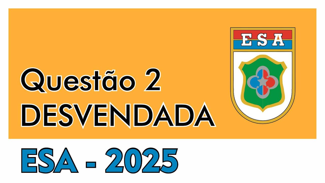 Questão 2 - ESA 2025 │ O Segredo da Paridade (Pares e Ímpares) 🔓🎖