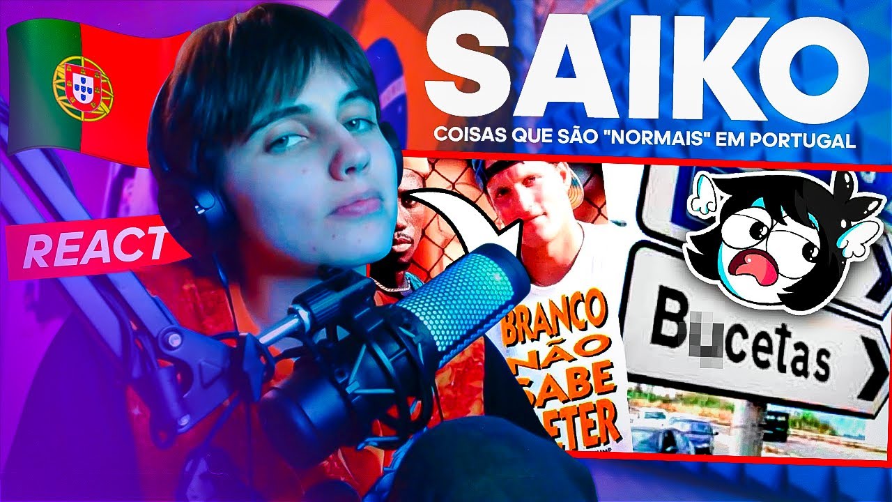 PORTUGA reage SAIKO: COISAS QUE SÃO 