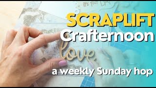 Scraplift Crafternoon June 1- Lift of @ScrapbookingQuebec