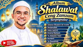  Shalawat Ceng Zam Zam Terpopuler | Kumpulan Shalawat Merdu & Menenangkan