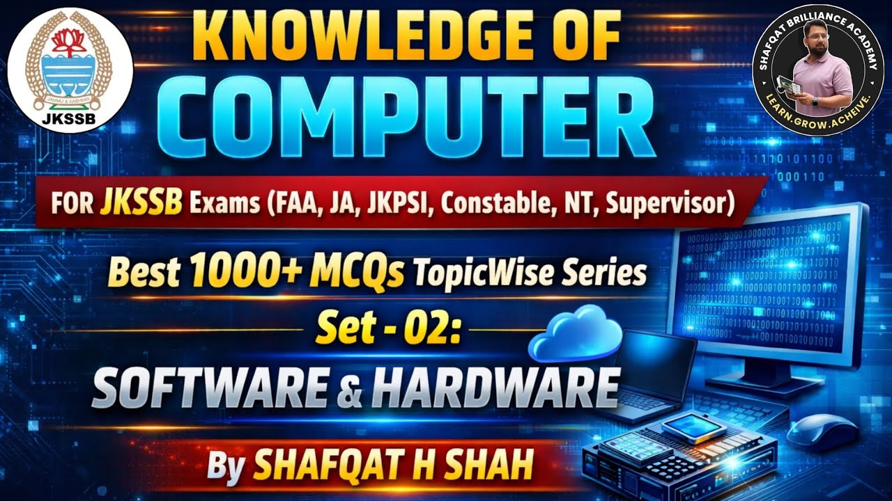 Knowledge Of Computer | Set-02 | FAA • NT • JKPSI • Constable • & All #JKSSB Exams By S H Shah