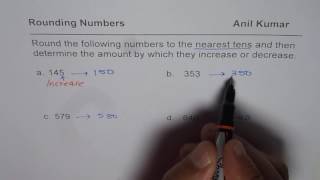 Determine decrease or increase after rounding the number to nearest tens
