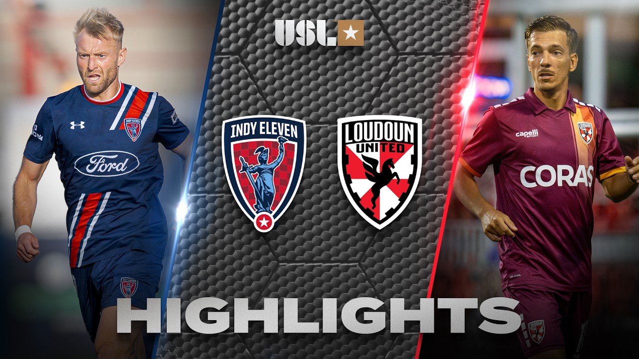 Indy Eleven 0–1 Loudoun United FC full highlights