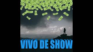 Vivo De Show // GuilleRap // #trap