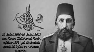 Abdülhamid Han’dan ayrılık şiiri ..