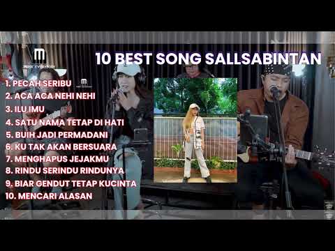 10 Lagu terbaik Sallsabintan Terbaru 2022 ft 3 Pemuda Berbahaya - Pecah Seribu