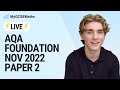LIVE: AQA Nov 2022 Paper 2 Foundation