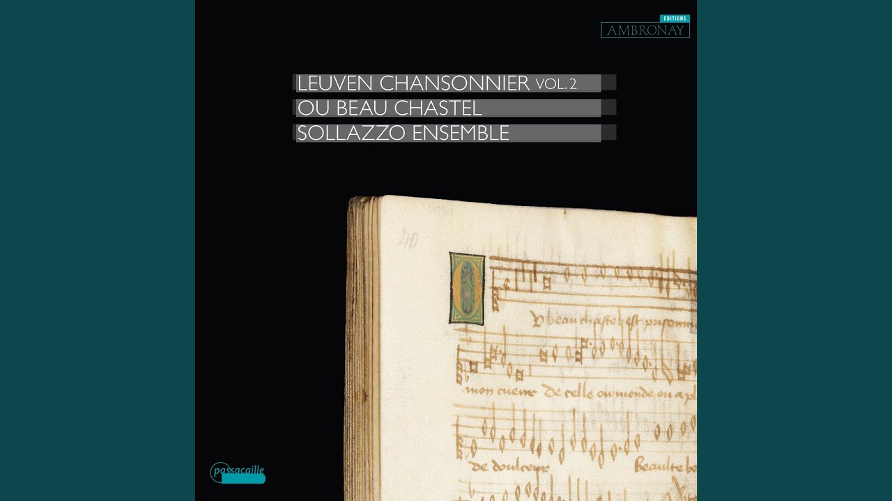 Leuven Chansonnier: No. 9. Les desloyaulx (desleaux) ont la saison