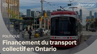 Des milliards pour des projets de transports collectifs en Ontario