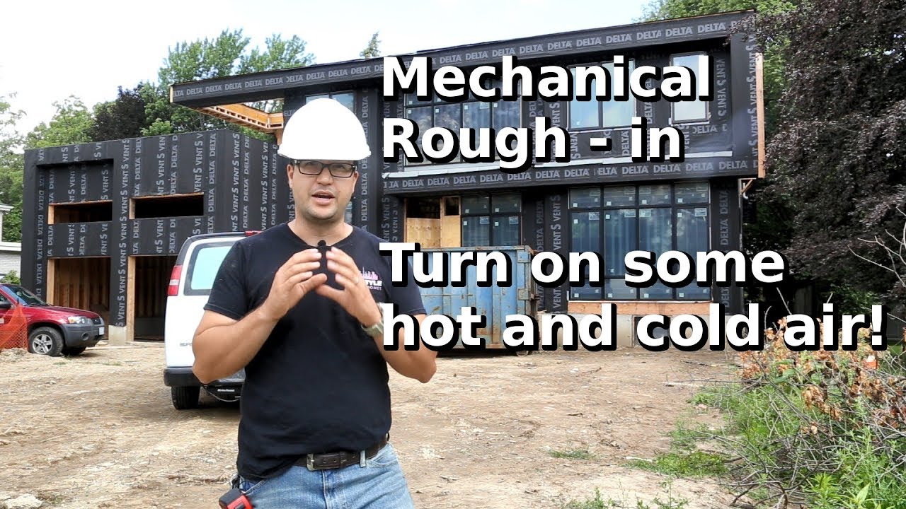 Mech Rough In Building the GTA - Mechanical Rough-in - YouTube