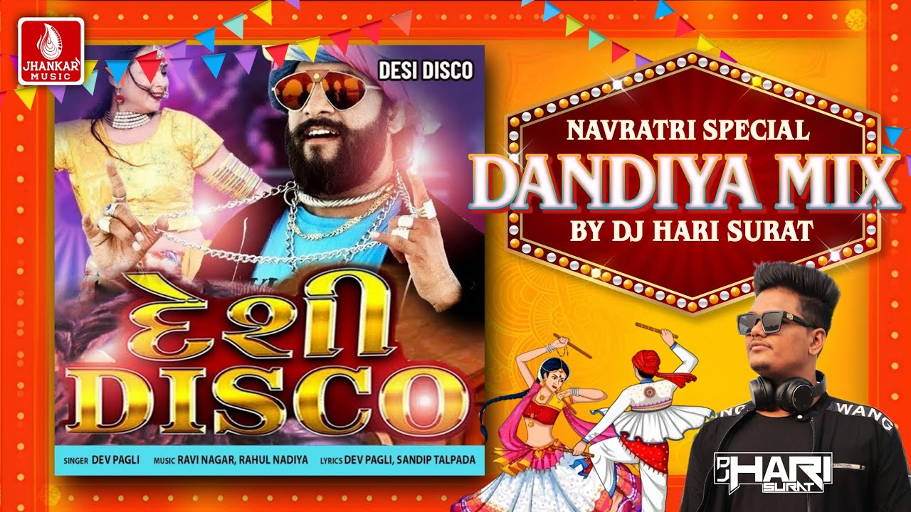 Desi Disco (Dandiya Mix) Dev Pagli | Navratri Special Song 2025 | Dj Hari Surat | Top Song 