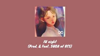 Iu Eight Prod. & Feat. Suga Of Bts Lyric Video