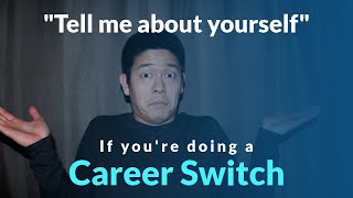 Famous How to answer "tell me about yourself" when doing a career switch Net Worth