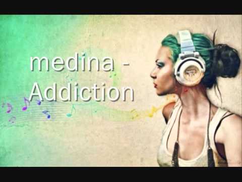 MEDINA- ADDICTION