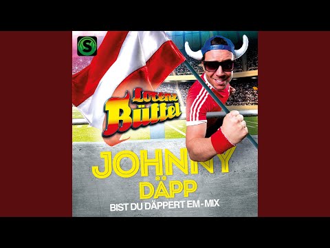 Johnny Däpp (Bist du däppert-EM Mix)