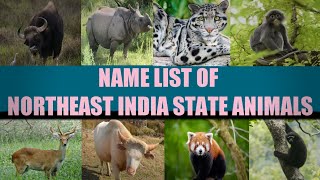 Name List of Northeast India State Animals, State Animals of Northeast