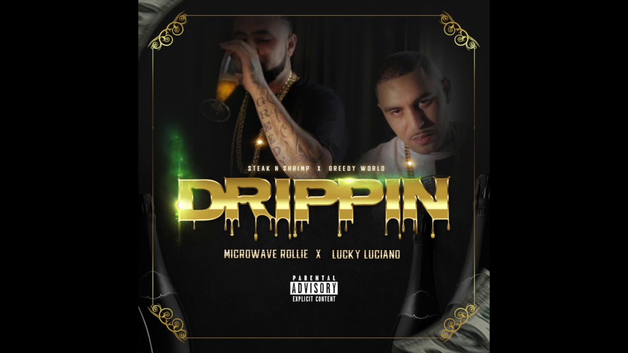 Watch FOREIGN WHIP **LUCKY LUCIANO & MICROWAVE ROLLIE** DRIPPIN ALBUM on YouTube Watch FOREIGN WHIP **LUCKY LUCIANO & MICROWAVE ROLLIE** DRIPPIN ALBUM on YouTube
