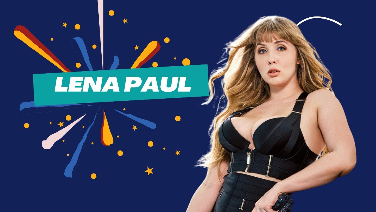 Who is this Lena Paul - YouTube