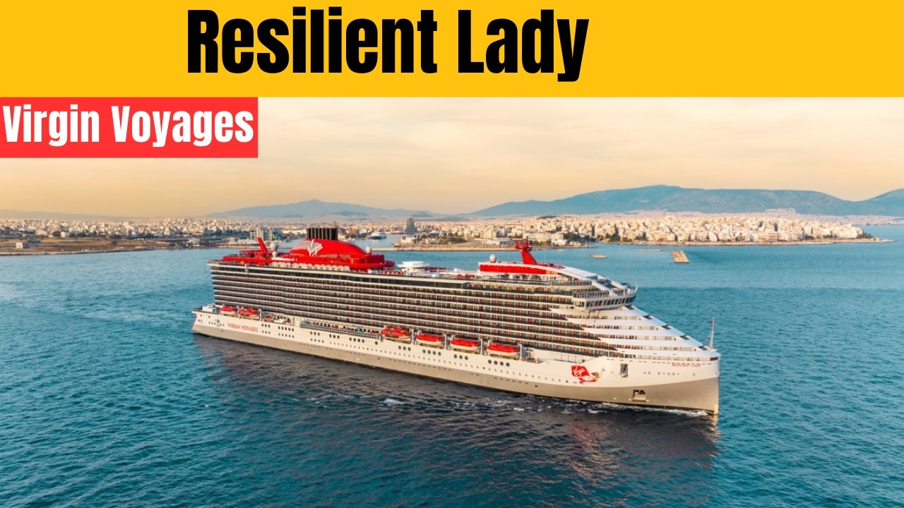 Resilient Lady Cruise Ship Review: What Virgin Voyages Doesn't Want You to Know 2026