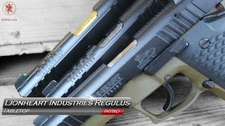 New Lionheart Regulus Vs LH-9 Tabletop Comparison