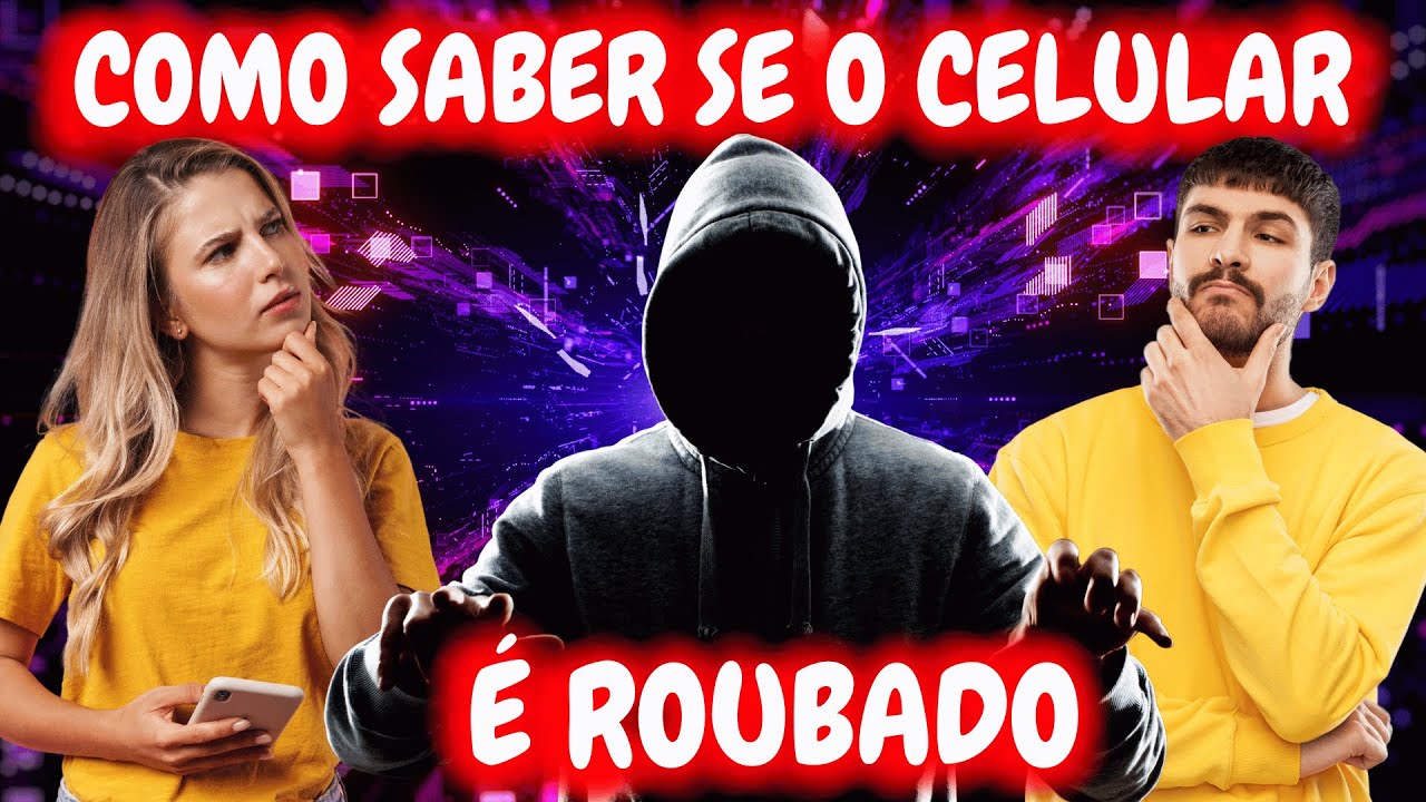 COMO SABER SE SEU CELULAR É ROUBADO - MUITO FÁCIL - YouTube