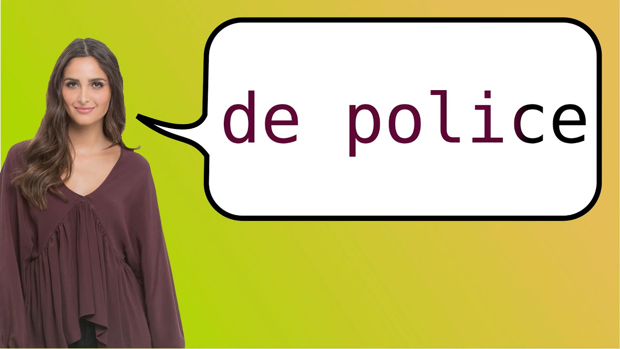 How to say 'police' in French?