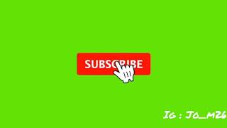 Green screen Subscribe dan logo IG bergerak
