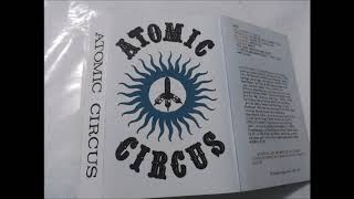 ATOMIC CIRCUS-  ONE NIGHT  IN THE BIG HOUSE