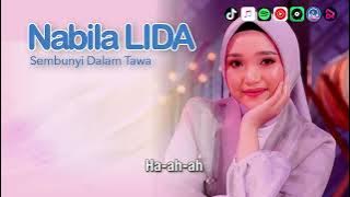 Download lagu SEMBUNYI DALAM TAWA - NABILA LIDA | VIDEO LIRIK