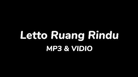 Letto Ruang Rindu Official Music Video