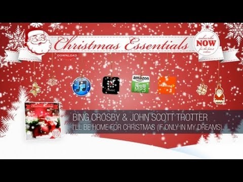 Bing Crosby \u0026 John Scott Trotter - I'll Be Home for Christmas // Christmas Essentials